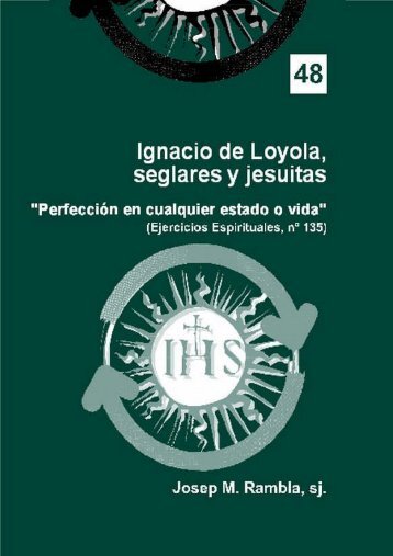 Ignacio de Loyola, seglares y jesuitas, Josep Rambla s.j.