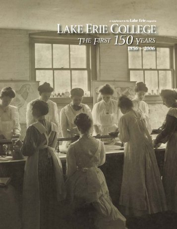 Historical Insert: The First 150 Years (PDF) - Lake Erie College