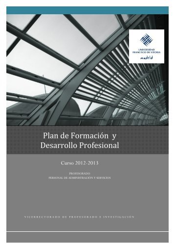 Plan de FormaciÃ³n y Desarrollo Profesional - La UFV - Universidad ...