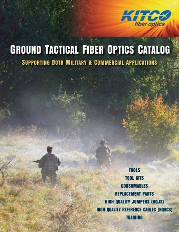 Ground TacTical Fiber opTics caTaloG - Kitcofo