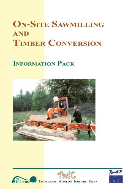 on-site sawmilling and timber conversion information ... - The Chilterns