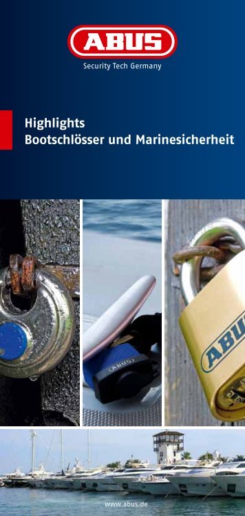 Highlights BootschlÃƒÂ¶sser und Marinesicherheit - Abus