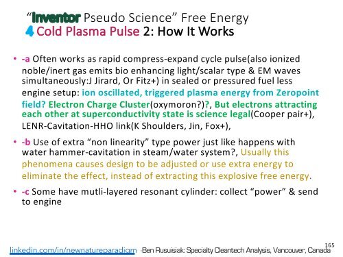 Fusione Fredda, Tesla, Onda Scalare, Campo di Torsione, «Energia libera»..= Tutti Pseudo-Scienza?(Riepilogo italiano) /  Cold Fusion, Tesla, "Free Energy", "Over-Unity".. = All Fake Science? 