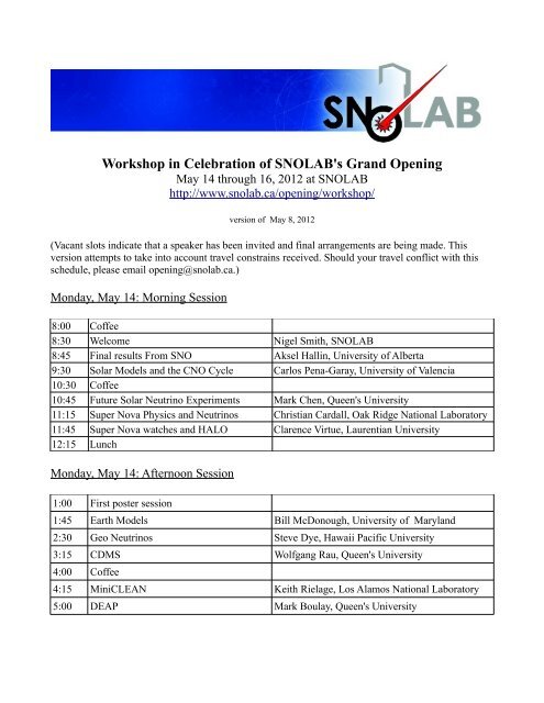 Workshop in Celebration of SNOLAB's Grand Opening