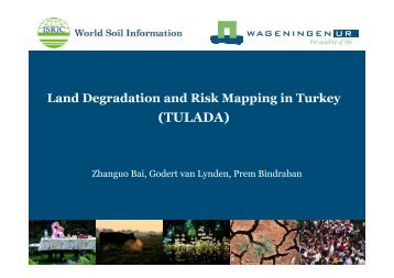 Land degradation and risk mapping in Turkey - PROFOR