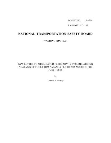 P&W letter to NTSB, dated February 16, 1990 regarding analysis of ...