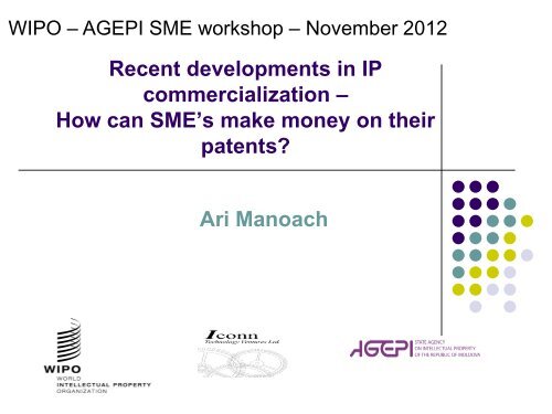 Recent developments in IP commercialization â How can ... - agepi
