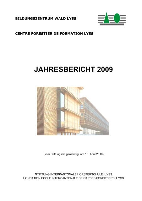 Jahresbericht_2009_d_verabschiedete Fassung - Höhere Forstliche ...