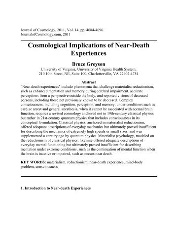Cosmological Implications of Near-Death Experiences Bruce Greyson