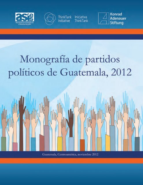 01_Monografía_de_partidos_políticos_de_Guatemala_2012