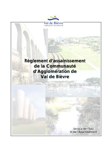 le règlement d'assainissement du Val de Bièvre - Communauté d ...