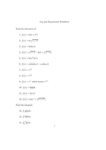 Log And Exponential Worksheet Find The Derivative Of 1 F X Ln 1 Log And Exponential Worksheet Find The Derivative Of 1 F X Ln 1