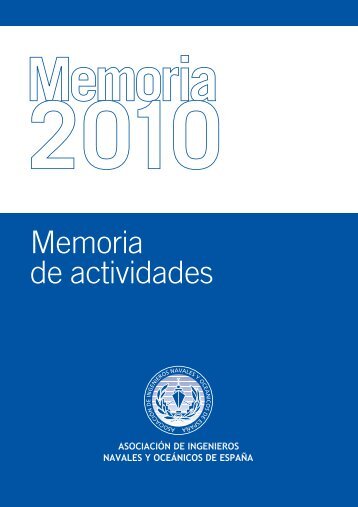 Memoria Actividades AINE 2010 - Colegio Oficial de Ingenieros ...