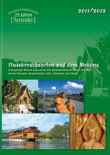 Flusskreuzfahrten auf dem Mekong