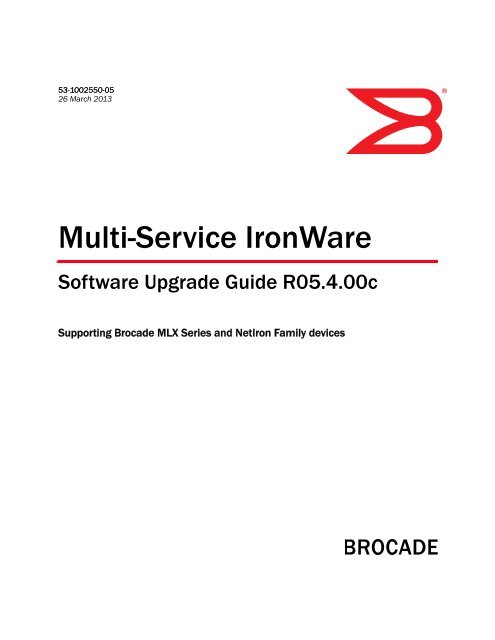 Multi-Service IronWare Software Upgrade Guide, 5.4.00c - Brocade