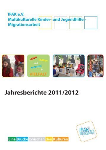 Jahresberichte 2012.indd - IFAK e.V.