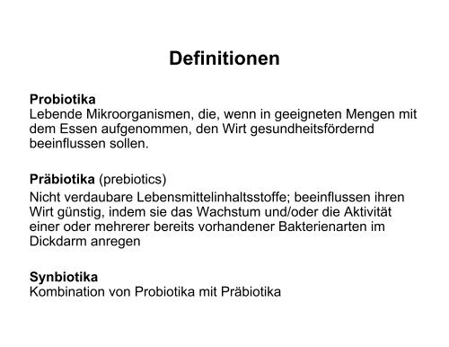 PrÃ¤biotika, Probiotika und intestinales Immunsystem