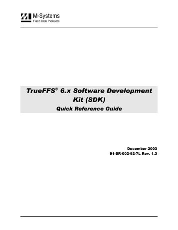 Quick Reference Guide: TrueFFS 6.x Software Development Kit (SDK)