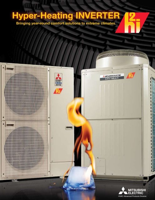 Hyper-Heating INVERTER - Mitsubishi Electric Cooling & Heating