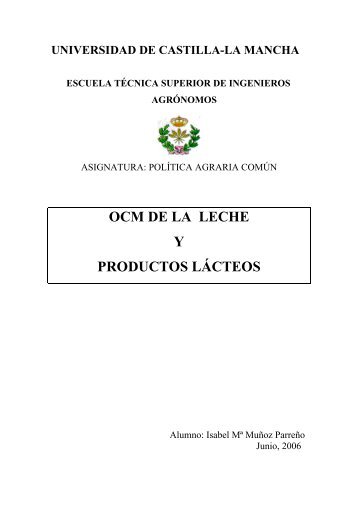 OCM DE LA LECHE Y PRODUCTOS LÃCTEOS - Universidad de ...