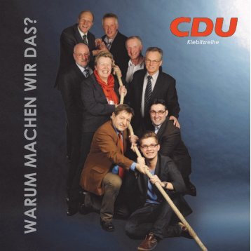 WARUM MA CHEN WIR DAS? - CDU Ortsverband Kiebitzreihe