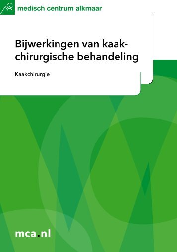 Bijwerkingen van kaakchirurgische behandeling - Mca