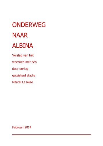 ONDERWEG NAAR ALBINA