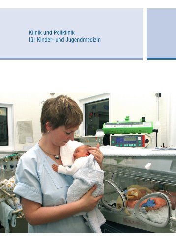 Klinik und Poliklinik für Kinder- und ... - Medizinische Fakultät