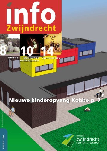 Nieuwe kinderopvang Kobbe p. 7 - Gemeente Zwijndrecht