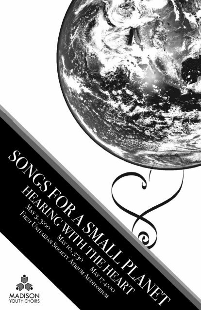 Songs for a Small Planet (May 2009) - Madison Youth Choirs