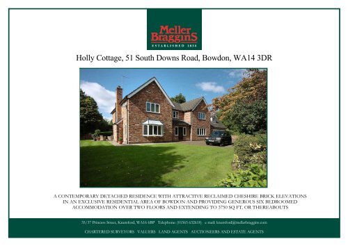 Holly Cottage, 51 South Downs Road, Bowdon ... - Meller Braggins