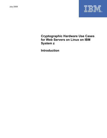 Cryptographic Hardware Use Cases for Web Servers on Linux on ...