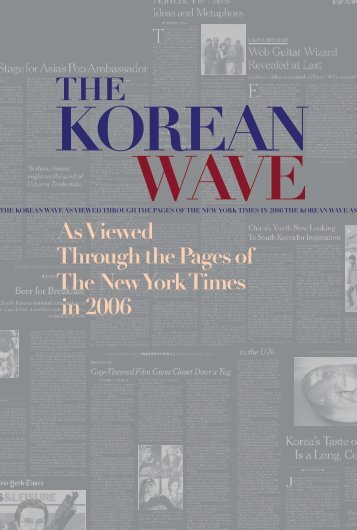 The Korean Wave 2006 - Korean Cultural Service