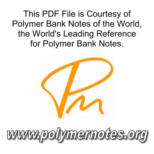 This PDF File is Courtesy of Polymer Bank Notes of the World, the ...