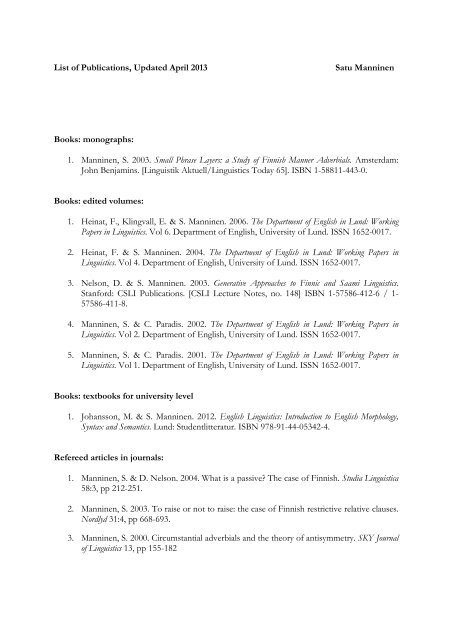 List of Publications, Updated April 2013 Satu Manninen Books ...