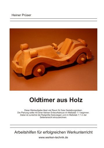 Bauanleitung Oldtimer - Werken-technik.de