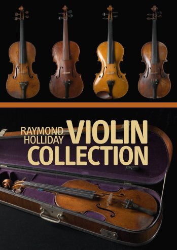 Raymond Holliday: violin collection - National Museum of Australia