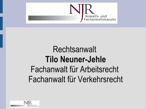 Rechtsanwalt Tilo Neuner-Jehle Fachanwalt für Arbeitsrecht ...