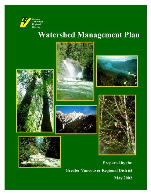 Metro Vancouver's Watershed Management Plan