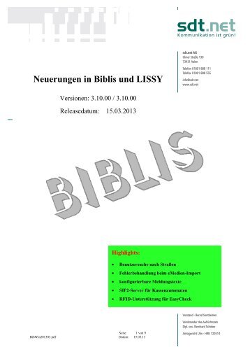 Neuerungen in Biblis und LISSY