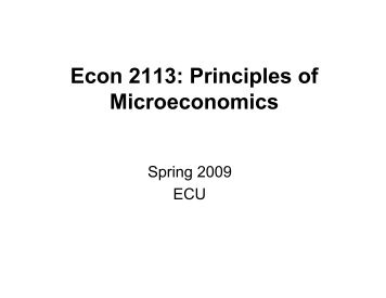 Econ 2113: Principles of Microeconomics - Ecu