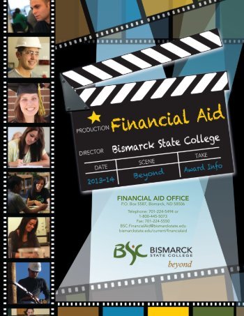 FINANCIAL AID OFFICE - Bismarck State College