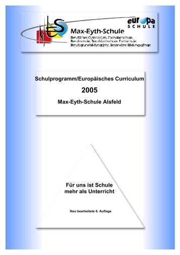 Unser Schulprogramm 2006 - Max-Eyth-Schule Alsfeld