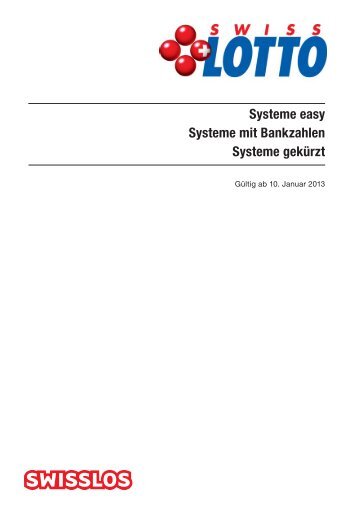 Systeme easy Systeme mit Bankzahlen Systeme gekÃ¼rzt - Swisslos