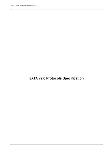 JXTA v2.0 Protocols Specification