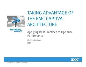 taking advantage of the emc captiva architecture - EMC Community ...