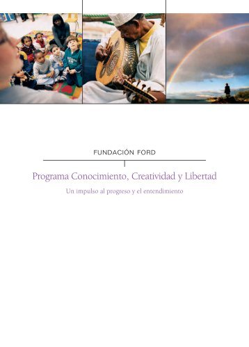 Programa Conocimiento, Creatividad y Libertad - Ford Foundation