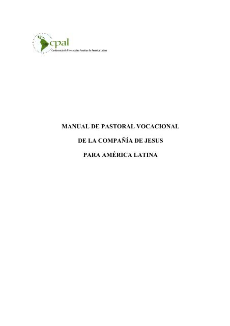 Manual De Pastoral Vocacional De La Compaa Aa De Jesaºs En Al