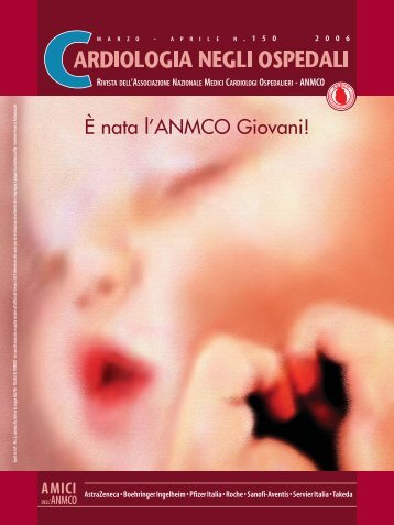 Cardiologia negli Ospedali nÂ° 150 Marzo/Aprile 2006 - Anmco