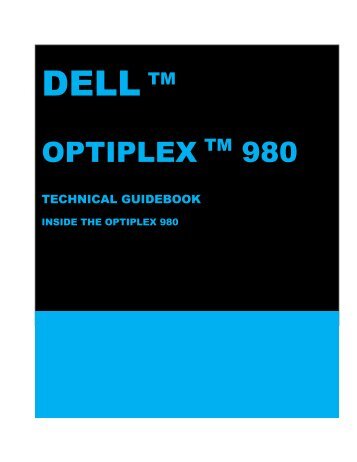 OptiPlex 980 Technical Guidebook - Dell